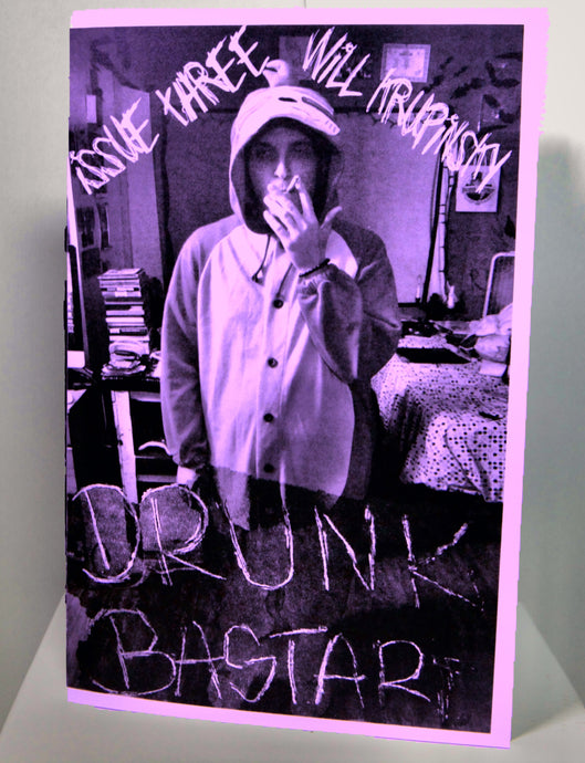Drunk Bastard Zine: Issue Three