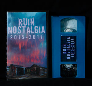 RUIN NOSTALGIA Limited VHS w/ Digital Download