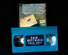 Load image into Gallery viewer, RUIN NOSTALGIA Limited VHS w/ Digital Download