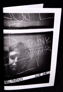 Drunk Bastard Zine: Issue One